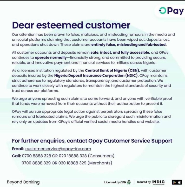OPAY ASSURES CUSTOMERS OF CONTINUED OPERATIONS, DEBUNKING RUMORS OF SHUTDOWN